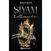 Siyam 3 - K&uuml;llerinden (Ciltli)