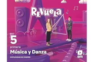 Música y Danza. 5 Primaria. Revuela. Comunidad de Madrid - 9788413925493