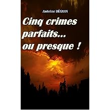 Top Cinq crimes parfaits ou presque EBook Images