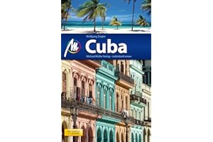 Cuba Reiseführer Michael Müller Verlag: Individuell reisen mit vielen praktischen Tipps (MM-Reisen)