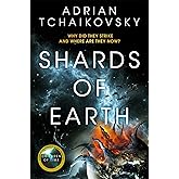 Shards of Earth: First in an extraordinary space opera trilogy, from the winner of the Arthur C. Clarke Award (The Final Arch