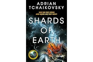 Shards of Earth: First in an extraordinary space opera trilogy, from the winner of the Arthur C. Clarke Award: 1 (The Final Architecture, 1)