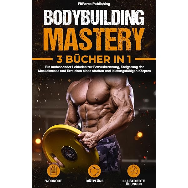 Uskelaufbau It Effektive Ganzkörpertraining (Das Fitnesshandbuch