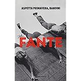 Aspetta primavera, Bandini