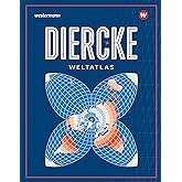 Diercke Weltatlas - Ausgabe 2023: Schulatlas für alle Bundesländer außer Bayern