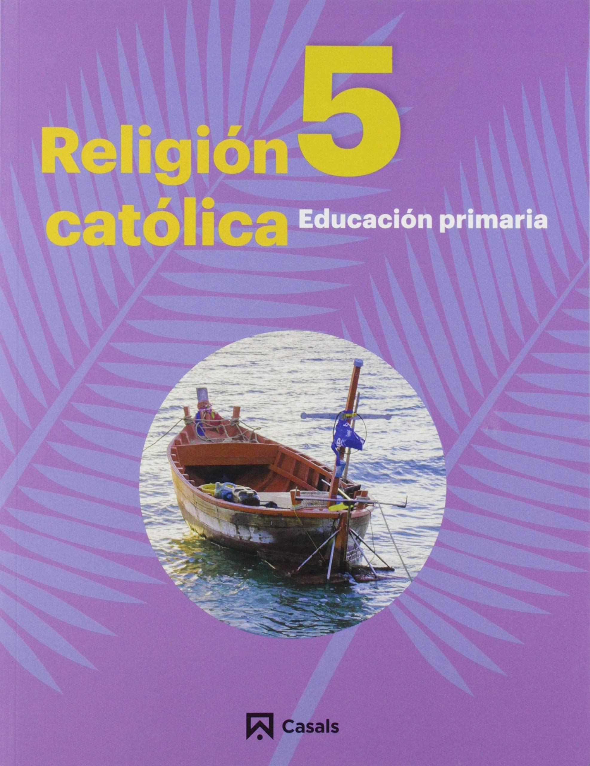 Religión Católica 5 Primaria Andalucía-Extremadura 2019