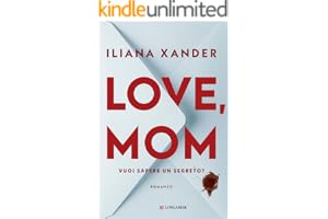 Love, Mom Ediz. Italiana
