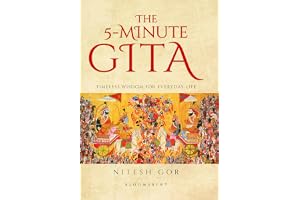 The 5-minute Gita: Timeless Wisdom for Everyday Life