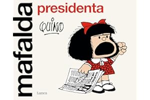 Mafalda presidenta (Lumen Gráfica)