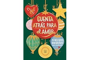Cuenta atrás para el amor: 24 relatos para enamorarte (RBA Lit - Romántica)