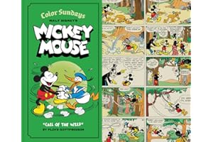 Walt Disney's Mickey Mouse Color Sundays Vol. 1: Call of the Wild: 0 (DISNEY MICKEY MOUSE COLOR SUNDAYS HC)