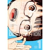 Dead Dead Demon's Dededede Destruction, Vol. 1 (Volume 1)