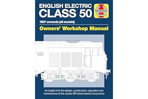 English Electric Class 50 Owners' Workshop Manual: 1967 onwards (all models)