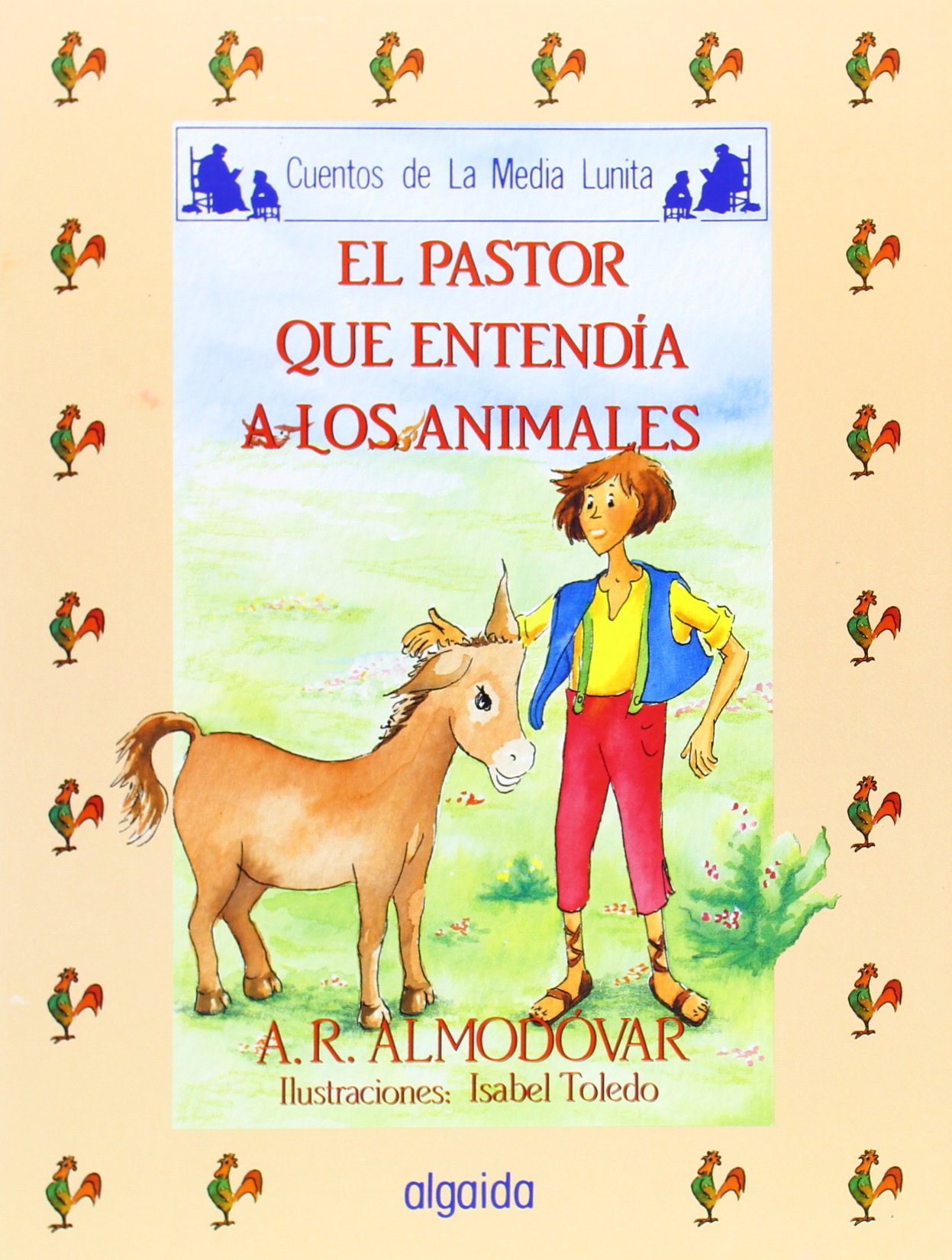 Media lunita nº 46. El pastor que entendía a los animales