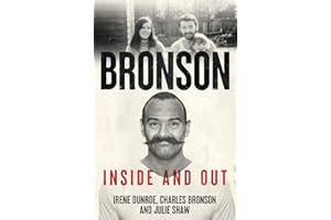 Charles Bronson - Inside And Out: The Charles Salvador And Irene Dunroe Story