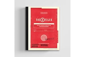 The X-Files: The Official Archives: Cryptids, Biological Anomalies, and Parapsychic Phenomena