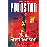 Polostan: A new historical espionage trilogy from the bestselling author of TERMINATION SHOCK and CRYPTONOMICON: Book 1 (Bomb