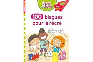 Sami et Julie 100 blagues pour la récré