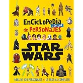 Star Wars. Enciclopedia j&uacute;nior de personajes