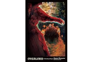 Overlord, Vol. 3 (light novel): The Bloody Valkyrie (OVERLORD LIGHT NOVEL HC)