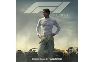F1 - the Movie (Original Score By Hans Zimmer)
