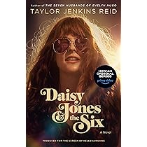 Daisy Jones & The Six (TV Tie-in Edition): A Novel : Jenkins Reid ...