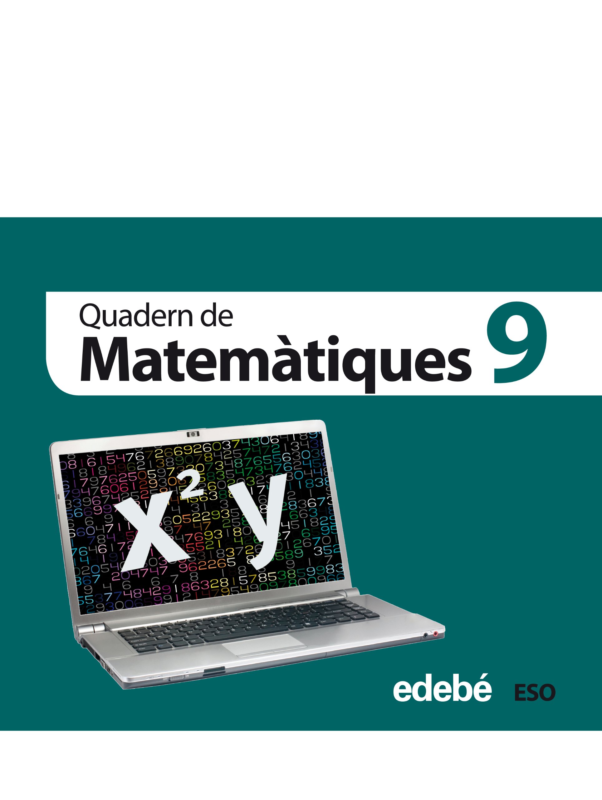 Quadern 9. Matemàtiques 3 Eso