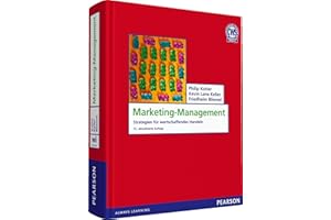 Marketing-Management: Strategien für wertschaffendes Handeln (Pearson Studium - Economic BWL)
