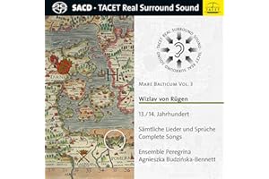 Mare Balticum Vol. 3: Wizlav Von Rugen, 13th & 14th Century - Complete Songs