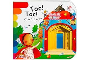 Toc toc... che fiaba è? Ediz. a colori (I libri coi buchi)