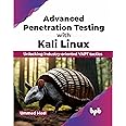 Advanced Penetration Testing with Kali Linux: Unlocking industry-oriented VAPT tactics