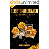 Territorio enemigo: (Saga Blackbird, Libro 5)