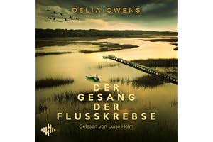 Der Gesang der Flusskrebse