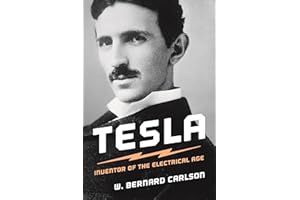 Tesla: Inventor of the Electrical Age