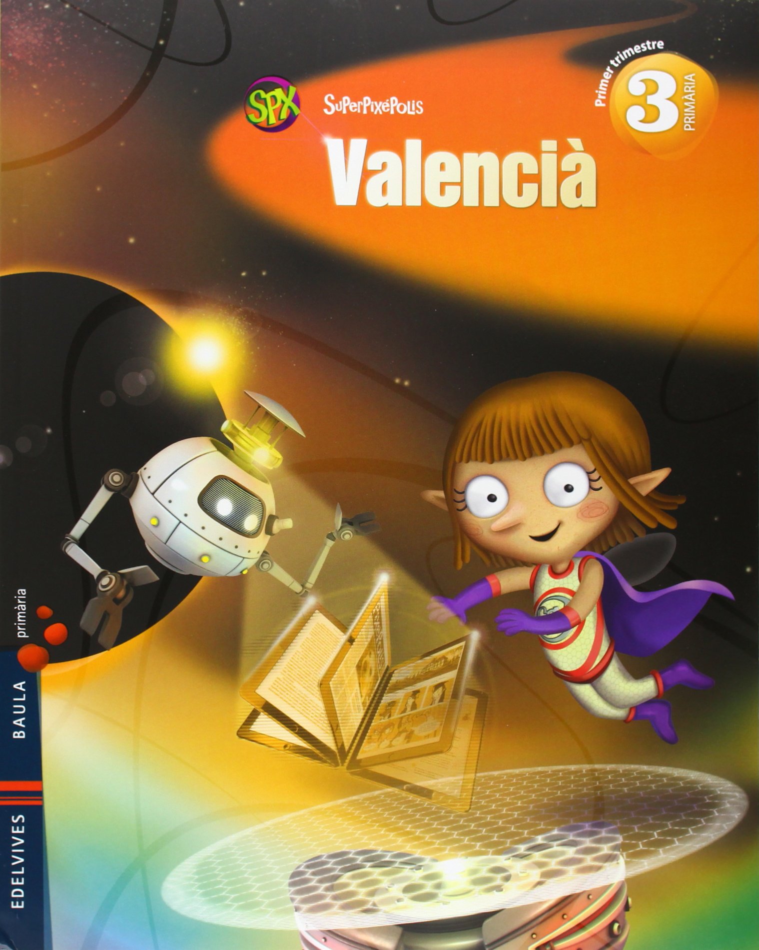 Valencià 3º Tres trimestres + Lecturas: Es busca Princesa