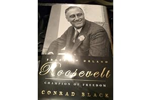 Franklin Delano Roosevelt: Champion of Freedom