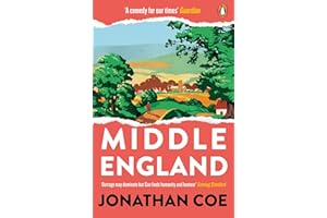 Middle England: The hilarious Costa Novel award-winning satire novel (The Rotters' Club, 3)