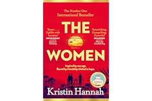 The Women: The Bestselling, Unforgettable Novel That Has Captured Millions of Hearts