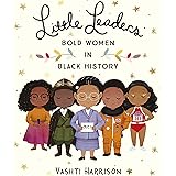 Little Leaders: Bold Women in Black History