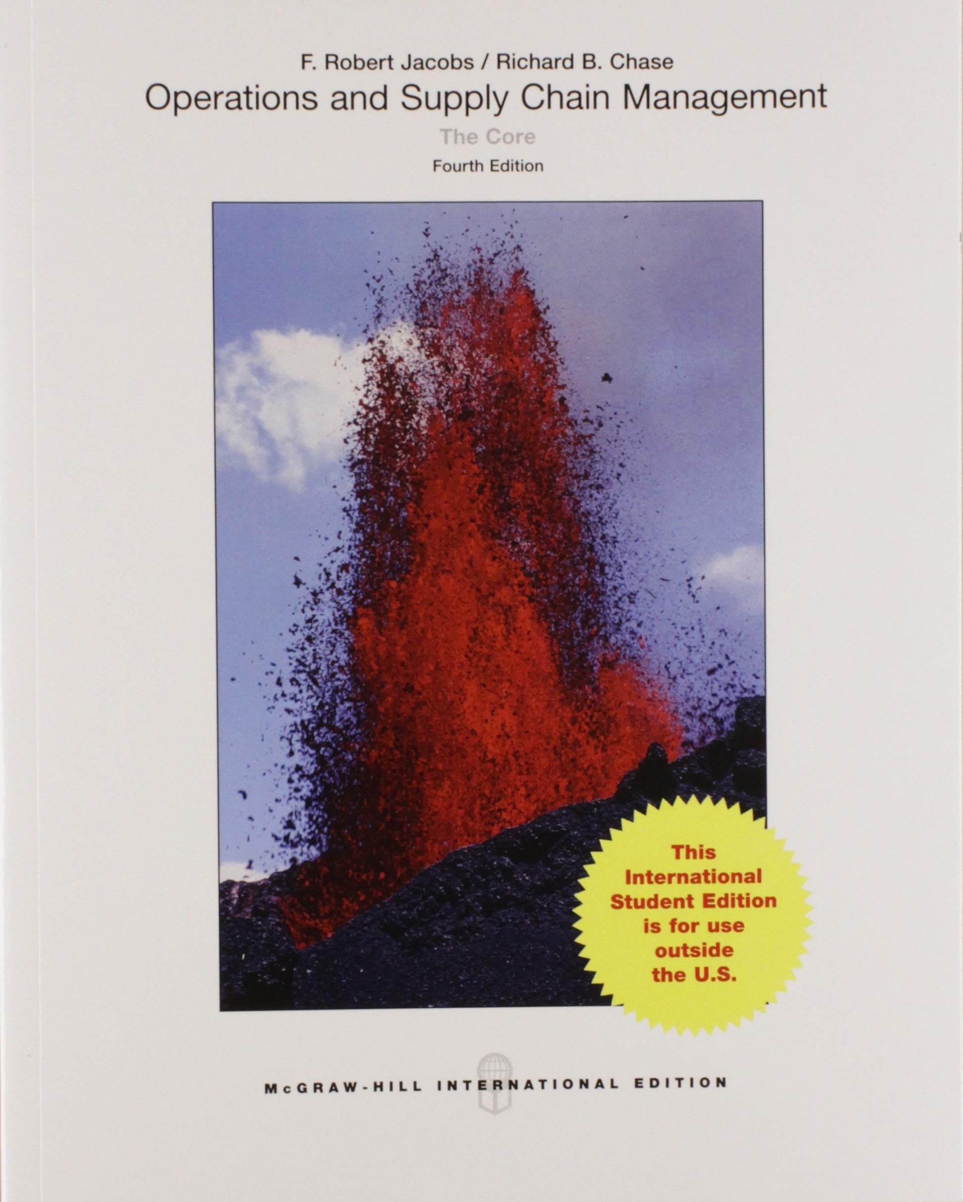 Operations and supply chain management: the core