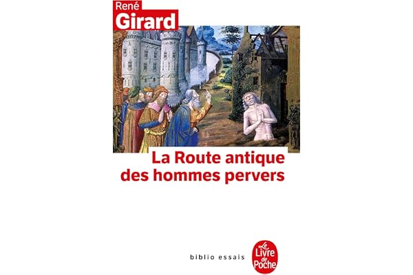 La Route antique des hommes pervers