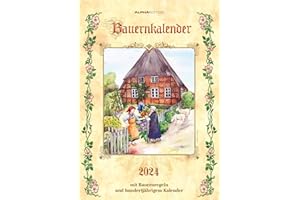 ‎ALPHA EDITION Bauernkalender 2024 - Bildkalender A3 (29,7x42 cm) - mit Feiertagen (DE/AT/CH) und Platz für Notizen - inkl. Bauernregeln - Wandkalender