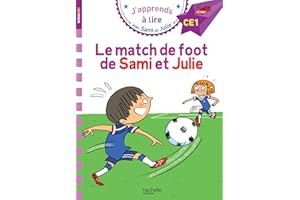 HACHETTE ÉDUCATION Sami et Julie CE1 Le match de foot de Sami et Julie