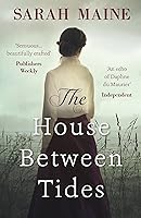 The House Between Tides: WATERSTONES SCOTTISH BOOK OF THE YEAR 2018 (English Edition)