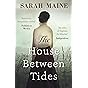 The House Between Tides: WATERSTONES SCOTTISH BOOK OF THE...