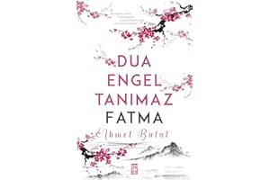 Dua Engel Tanımaz Fatma