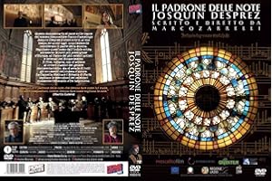 Il padrone delle note Josquin Desprez - DVD - Home Movies Doc