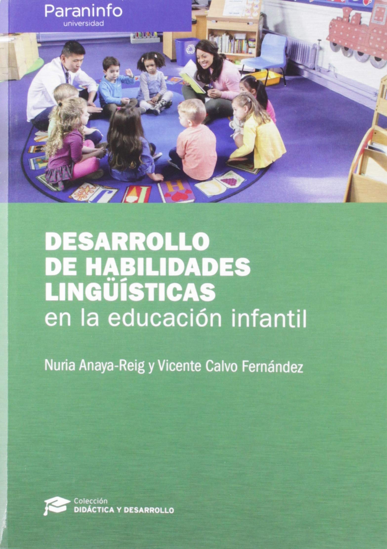 Desarrollo de habilidades lingüísticas en la educación infantil
