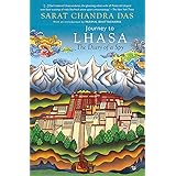 Journey to Lhasa : The Diary of a Spy