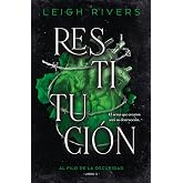 Restituci&oacute;n: Al filo de la oscuridad #3 (DARK ROMANCE)